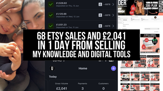 68 Etsy sales and £2,041 in 1 day from selling my knowledge and digital tools >>>