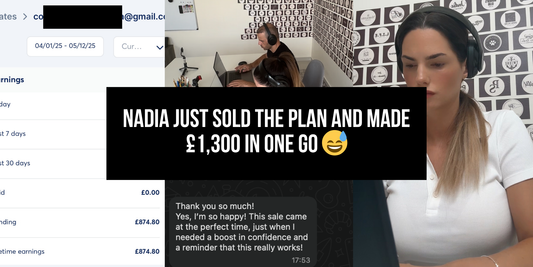 Nadia just sold the plan and made £1,300 in one go 😅