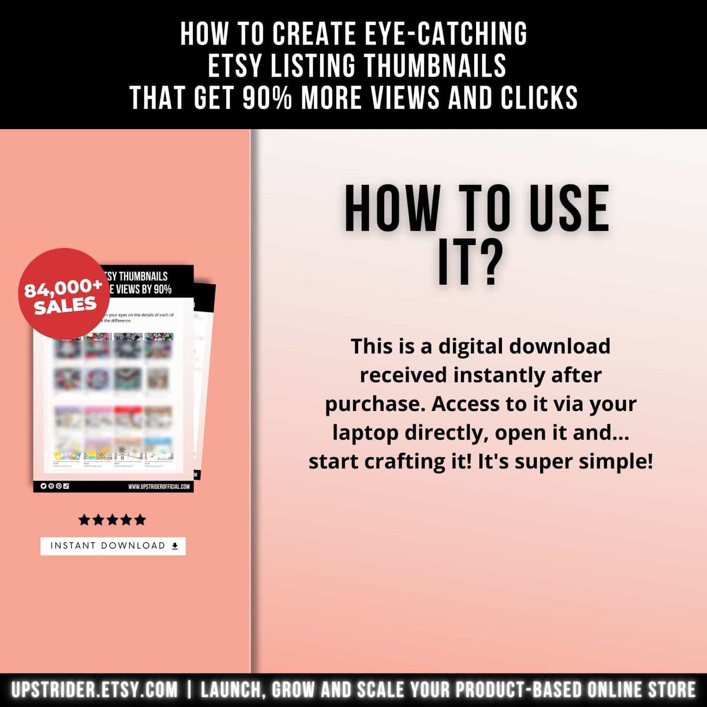 CREATE ETSY THUMBNAILS THAT RECEIVE 90% MORE CLICKS.