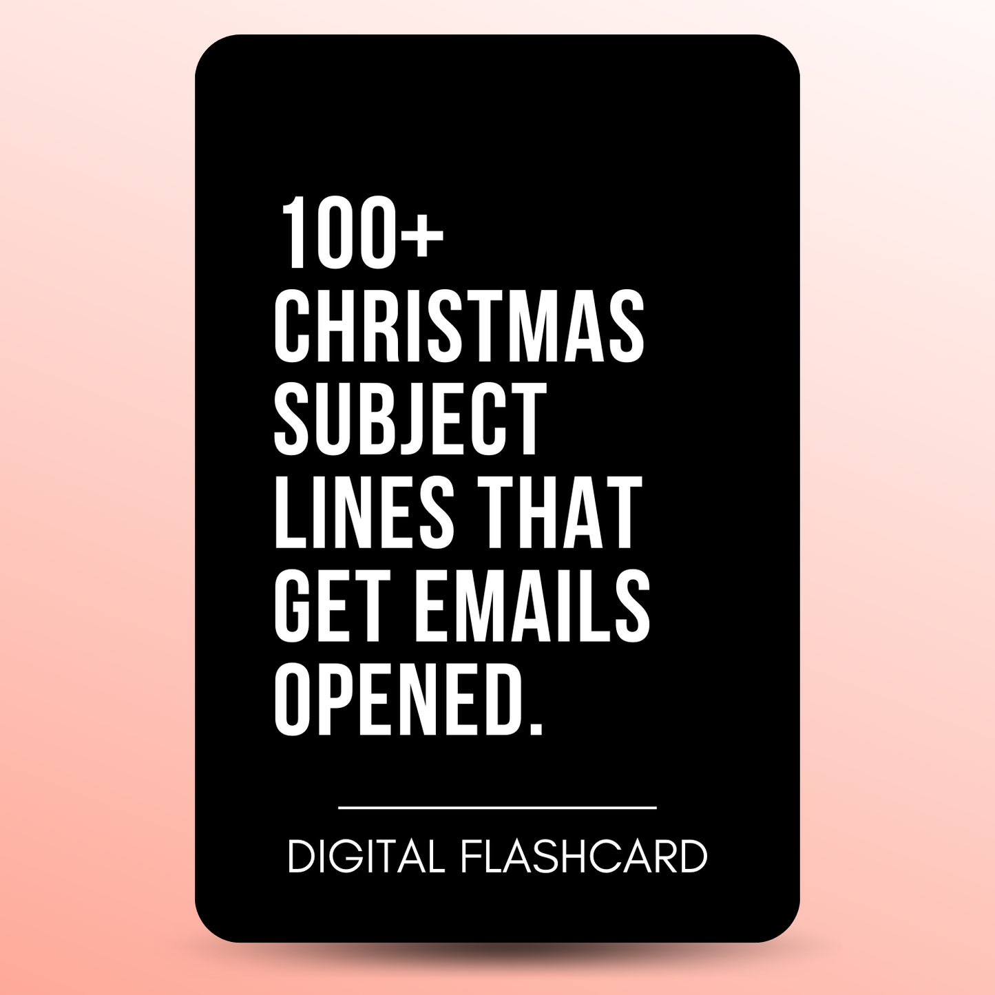 100+ CHRISTMAS SUBJECT LINES THAT GET EMAILS OPENED