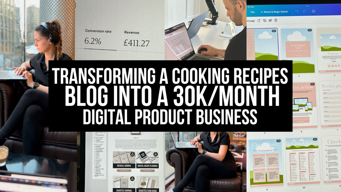 Transforming a Cooking Recipes Blog into a Profitable 30k/Month Digital Product Business
