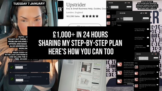 Banner showcasing £1,000+ earned in 24 hours with a step-by-step plan, featuring Anne, Etsy sales, and completed transactions.