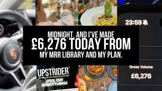 Midnight, and I've made £6,276 today 🤯 from my MRR library + my plan.
