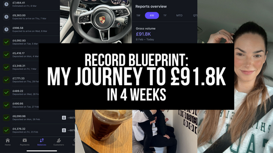RECORD BLUEPRINT: My Journey to £91.8K in 4 Weeks