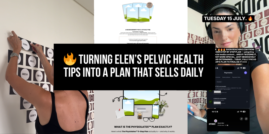 🔥 Turning Elen’s pelvic health tips into a plan that sells daily >>>