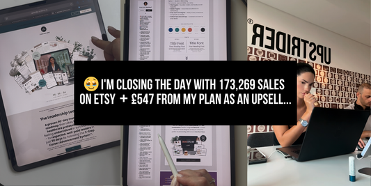 🥹 I'm closing the day with 173,269 sales on Etsy + and £547 from my plan as an upsell...