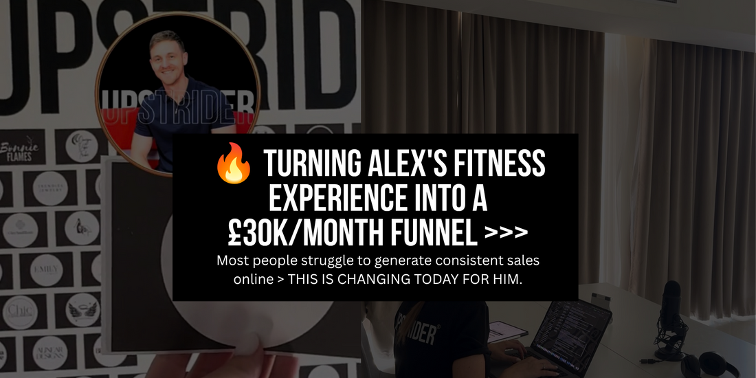 🔥 Turning Alex's fitness experience into a £30K/month funnel >>>