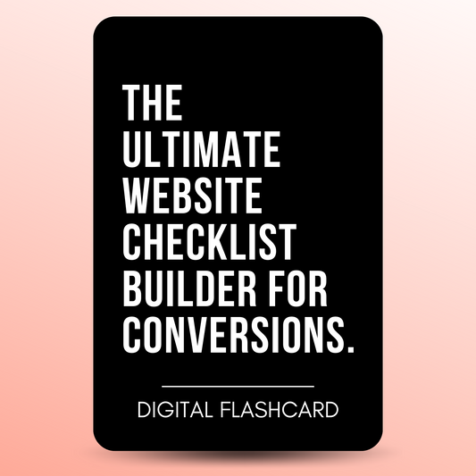 THE ULTIMATE WEBSITE CHECKLIST BUILDER FOR CONVERSIONS